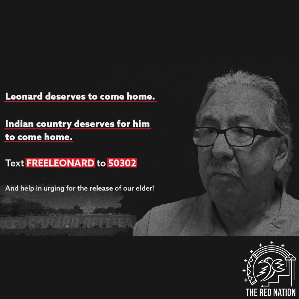 The Red Nation Podcast - "He wants to know people are fighting for him": Take action for Leonard Peltier w/ Nick Tilsen