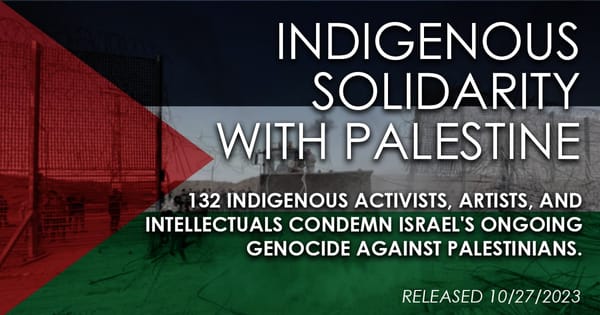 Indigenous Solidarity with Palestine