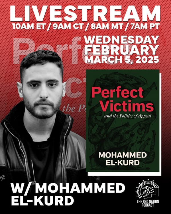 LIVESTREAM - "Perfect Victims and the Politics of Appeal" (2025) w/ Mohammed El-Kurd